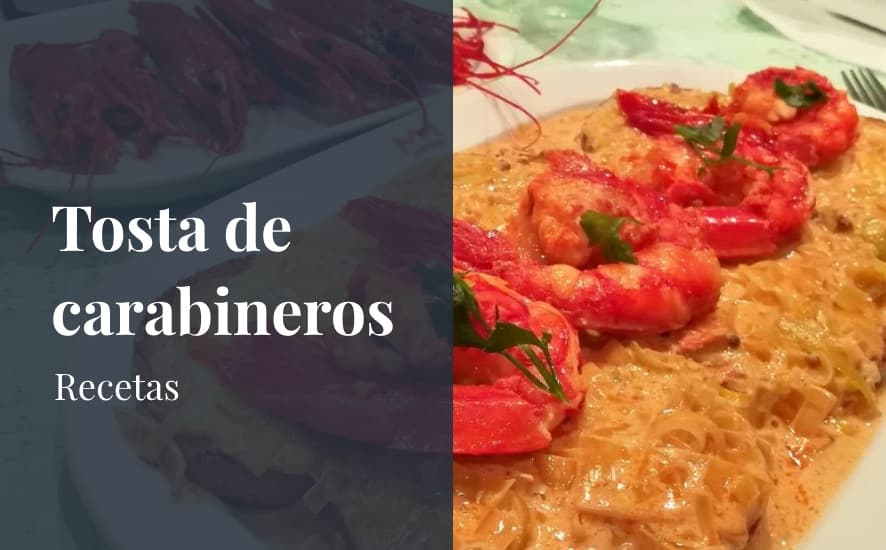 Receta de Tostas de carabinero - Saborea Huelva