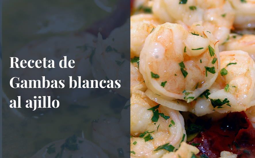 Receta de gambas al ajillo - Saborea Huelva