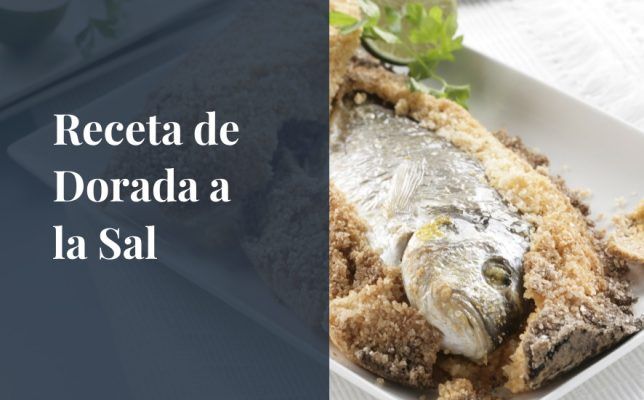 Receta de dorada a la sal al horno, trcuos para que no quede seca - saboreahuelva.com