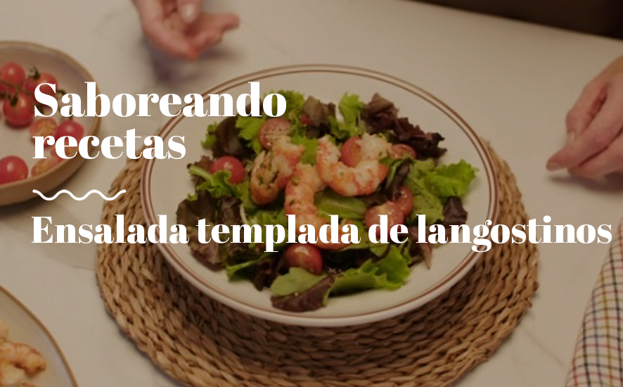 Ensalada templada de langostinos, receta de saboreahuelva.com